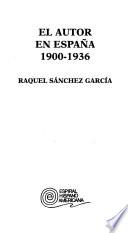 El autor en España, 1900-1936
