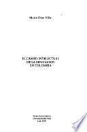 El campo intelectual de la educación en Colombia