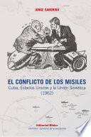 El conflicto de los misiles