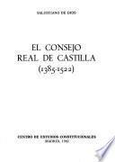 El Consejo Real de Castilla (1385-1522)