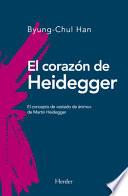 El Corazon de Heidegger