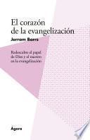 El corazón de la evangelización