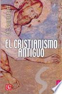 El cristianismo antiguo