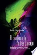 El cuaderno de Andrés Caicedo