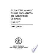 El dialecto Navarro en los documentos del monasterio de Irache (958-1397)