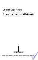 El enfermo de Abisinia