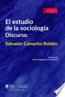 El estudio de la sociología.