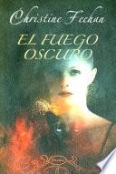 El fuego oscuro