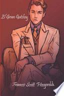 El Gran Gatsby (Spanish Edition) (Anotado)