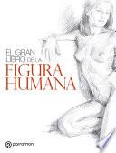 El gran libro de la figura humana