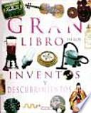 El gran libro de los inventos y descubrimientos