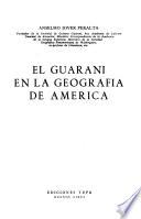El guaraní en la geografía de América