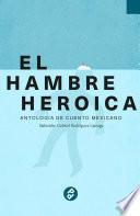 El hambre heroica