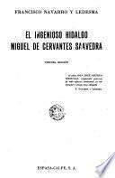 El ingenioso hidalgo Miguel de Cervantes Saavedra