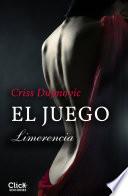 El juego 3. Limerencia