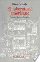 El laboratorio americano : arquitectura, geocultura y regionalismo