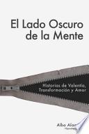 El Lado Oscuro de La Mente