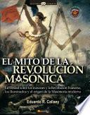 El mito de la revolución masónica