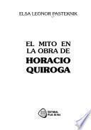 El mito en la obra de Horacio Quiroga