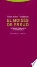 El Moisés de Freud : judaísmo terminable e interminable