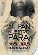 El Pan Nuestro Para 365 Días