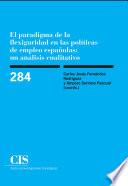 El paradigma de la flexiguridad en las políticas de empleo españolas: un análisis cualitativo