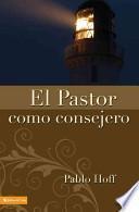 El Pastor Como Conserjero