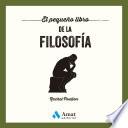 El pequeño libro de la filosofía