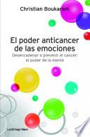 El poder anticancer de las emociones