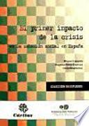 El primer impacto de la crisis en la cohesión social en España
