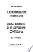 El régimen federal colombiano