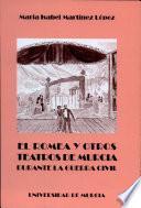 El Romea y otros teatros de Murcia durante la Guerra Civil