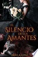 El silencio de los amantes