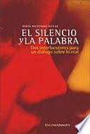 El silencio y la palabra