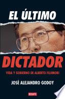 El último dictador