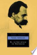 El último oficio de Nietzsche