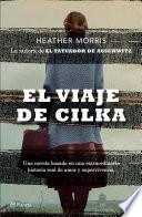 El viaje de Cilka (Edición mexicana)