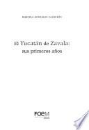 El Yucatán de Zavala