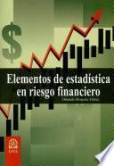 Elementos de estadística en riesgo financiero