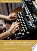 Elvira Lindo y el oficio de la escritura: un estudio de su obra autobiográfica