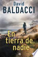 En tierra de nadie (Serie John Puller 4)