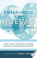 Enseñando a las nuevas generaciones