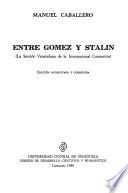 Entre Gómez y Stalin