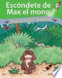 Escóndete de Max el mono