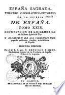 España Sagrada. Theatro geographico-historico de la iglesia de España. Origen, divisiones, y terminos de todas sus Provincias... su autor el P.M. Fr. Henrique Florez...