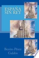 España Sin Rey (Spanish) Edition