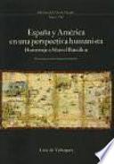 España y América en una perspectiva humanista