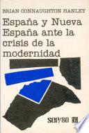 España y Nueva España ante la crisis de la modernidad