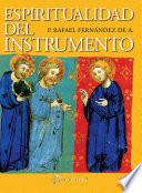 Espiritualidad del Instrumento