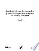 Estado del desarrollo económico y social de los pueblos indígenas de México